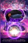 But God: A Collection of Poetic Works to Encourage You in Hard Times