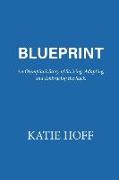 Blueprint: An Olympian's Story of Striving, Adapting, and Embracing the Suck