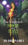 Alexis Snipperdoom: Power Plays