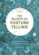 The Secrets of Fortune Telling