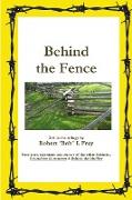 Behind the Fence