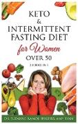 Keto & Intermittent Fasting Diet for Women Over 50