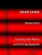 Fantasy for Piano and String Quartet: Piano Part