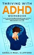 Thriving With ADHD Workbook
