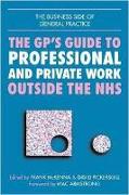 GPS Guide to Professional and Private Work Outside the Nhs