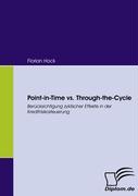 Point-in-Time vs. Through-the-Cycle