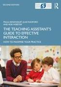 The Teaching Assistant's Guide to Effective Interaction
