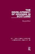 The Development of Housing in Scotland