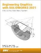 Engineering Graphics with SOLIDWORKS 2021