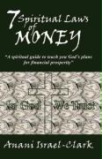 7 Spiritual Laws of Money