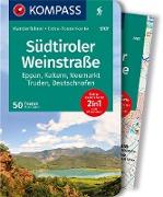 KOMPASS Wanderführer Südtiroler Weinstraße, 50 Touren