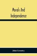 Morals And Independence