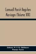 Cornwall Parish Registers Marriages (Volume Xiii)