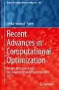 Recent Advances in Computational Optimization