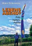 LEBENSABEND?