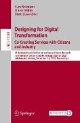 Designing for Digital Transformation. Co-Creating Services with Citizens and Industry