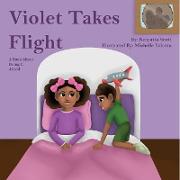 Violet Takes Flight