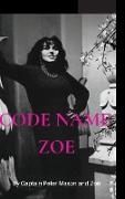 CODE NAME ZOE