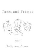 Faces and Frames