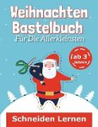 Weihnachten Bastelbuch Für Die Allerkleinsten