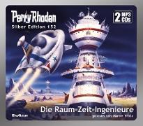 Perry Rhodan Silber Edition 152: Die Raum-Zeit-Ingenieure