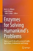 Enzymes for Solving Humankind's Problems