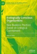 Ecologically Conscious Organizations