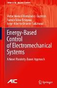 Energy-Based Control of Electromechanical Systems