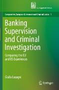 Banking Supervision and Criminal Investigation