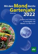 Mit dem Mond durchs Gartenjahr 2022