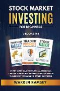 STOCK MARKET INVESTING FOR BEGINNERS - 3 Books in 1