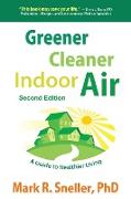 Greener Cleaner Indoor Air