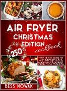 AIR FRYER CHRISTMAS EDITION COOKBOOK