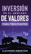 Inversiones en el mercado de valores para principiantes