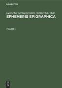 Ephemeris Epigraphica. Volume 3