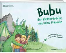 Bubu der Kletterdrache und seine Freunde