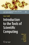 Introduction to the Tools of Scientific Computing