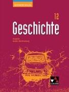 Buchners Kolleg Geschichte 2021 Baden-Württemberg 12 Lehrbuch