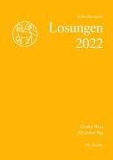 Losungen Schweiz 2022 / Die Losungen 2022