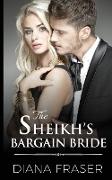 The Sheikh's Bargain Bride