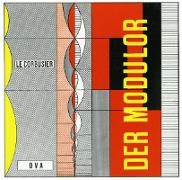 Le Corbusier - Der Modulor