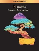 Flowers Coloring Book For Adults: Stress Relieving Flowers Designs For Adults Relaxation