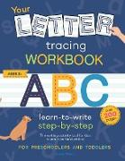 YOUR LETTER TRACING WORKBOOK