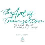 The Art of Transition