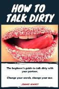 How to talk dirty