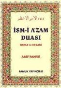 Ism-i Azam Duasi - Havas ve Esrari