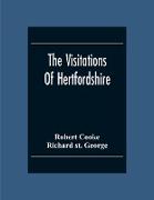 The Visitations Of Hertfordshire