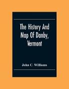 The History And Map Of Danby, Vermont