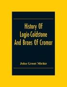 History Of Logie-Coldstone And Braes Of Cromar