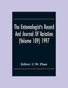 The Entomologist'S Record And Journal Of Variation (Volume 109) 1997